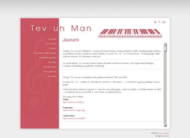 Tev un Man studija, 